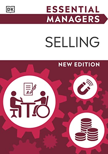 Selling (DK Essential Managers) von DK